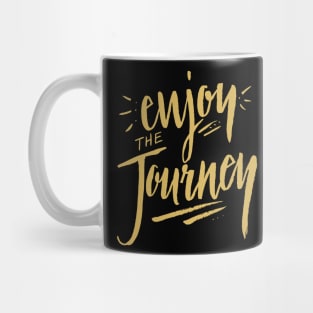 Enjoy the Journey - Travel Adventure Nature Hiking Summer Quote Mug